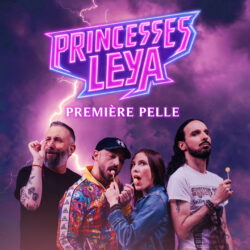 Visuel single - Princesses Leya - Premiere Pelle -1440x1440